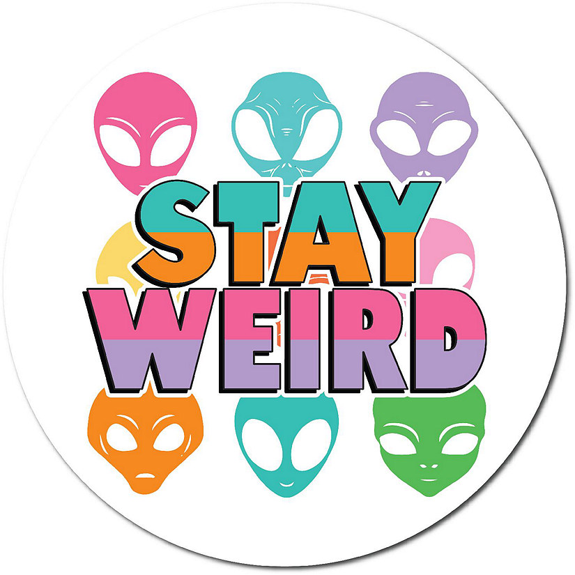Magnet Me Up Stay Weird Colorful Alien Magnet Decal, 5 inch, Heavy Duty Automotive Magnet For Car Truck SUV Or Any Other Magnetic Surface Image