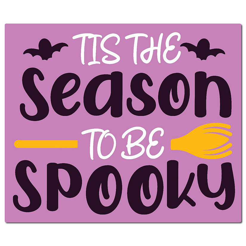Magnet Me Up 'TIs The Season To Be Spooky Halloween Funny Holiday Magnet Decal 5x3.5" Image