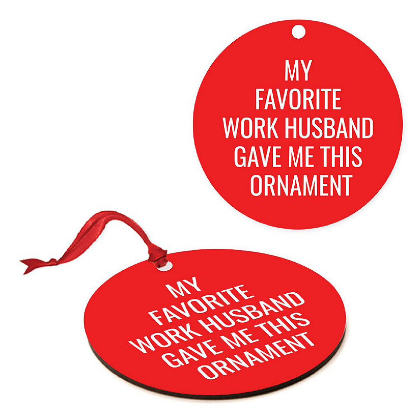 MDF Ornament  My Favorite Work Husband Image