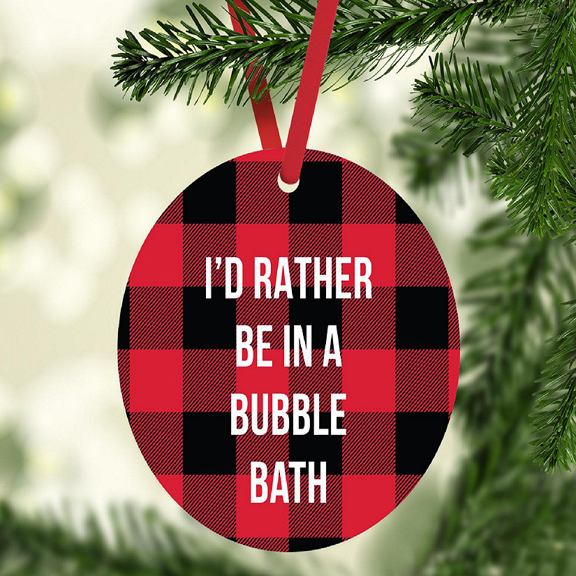 MDF Wood Ornament  Rather Be Bubble Bath Image