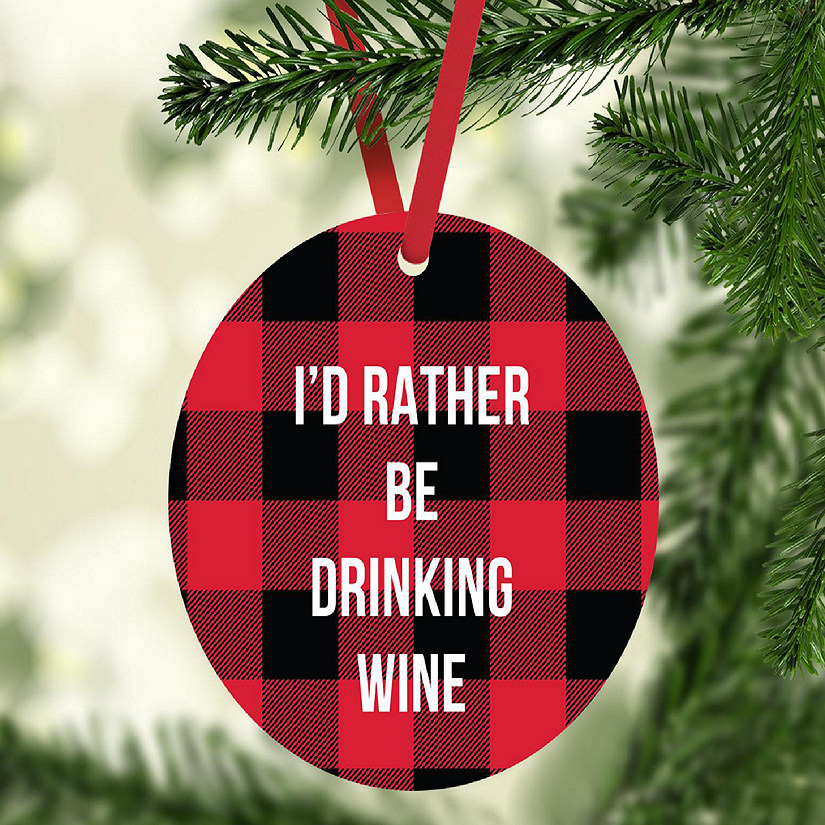 MDF Wood Ornament  Rather Be Drinking Wine Image