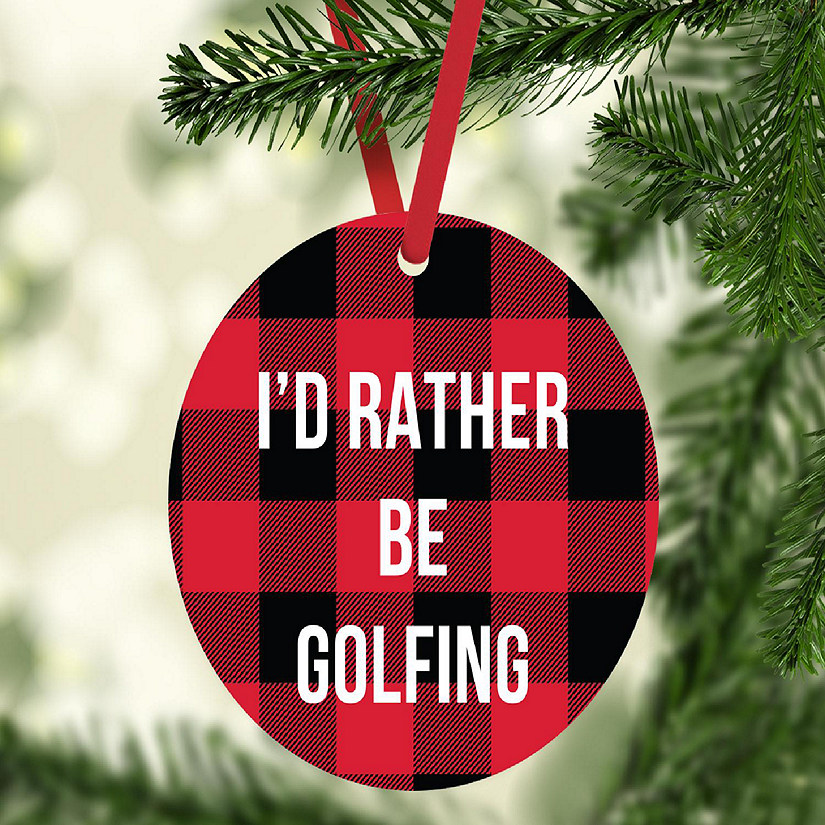 MDF Wood Ornament  Rather Be Golfing Image