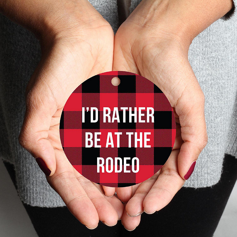 MDF Wood Ornament  Rather Be Rodeo Image