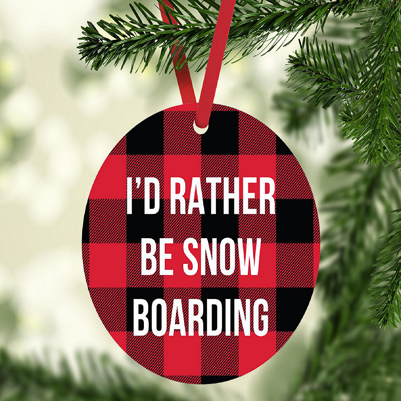 MDF Wood Ornament  Rather Be Snowboard Image