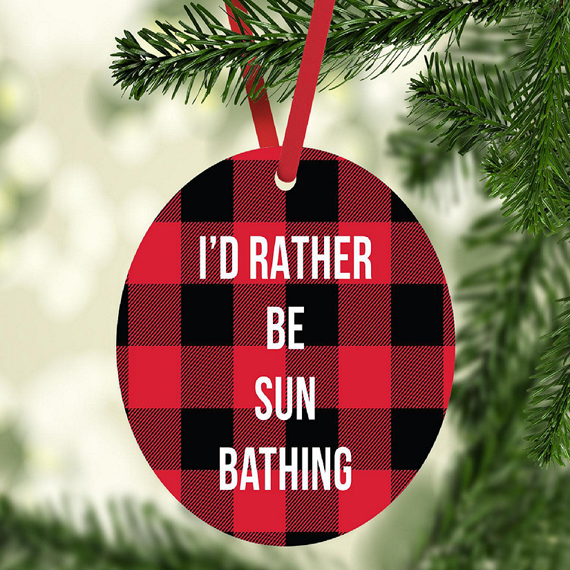 MDF Wood Ornament  Rather Be Sun Bathing Image