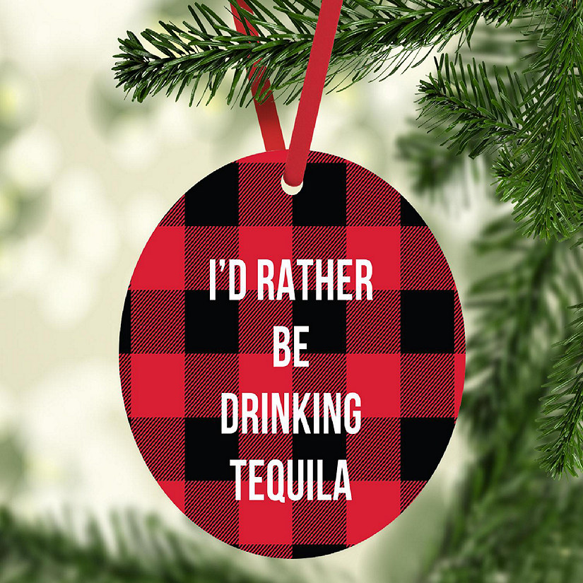 MDF Wood Ornament  Rather Be Tequila Image
