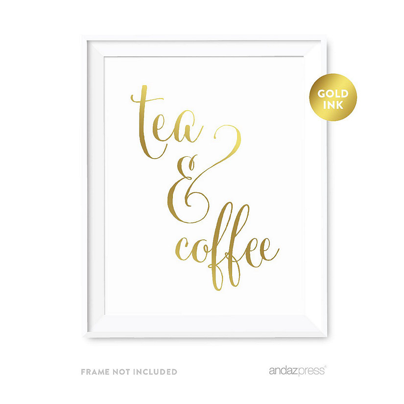 Metallic Gold Tea Coffee Sign 8.5x11 Image