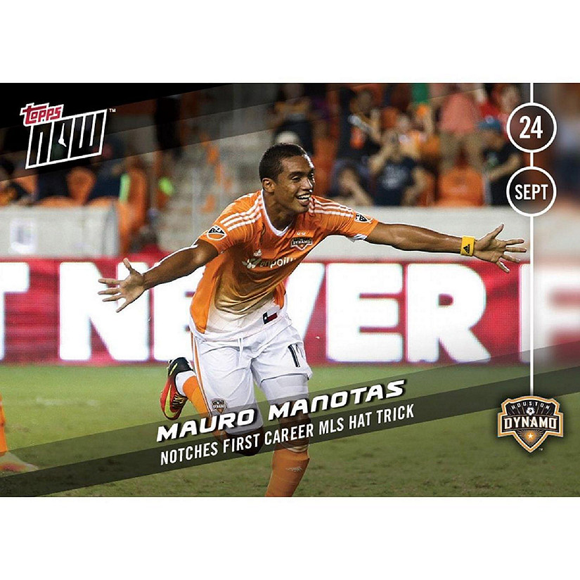 MLS Houston Dynamo Mauro Manotas #35 Topps NOW Trading Card Image