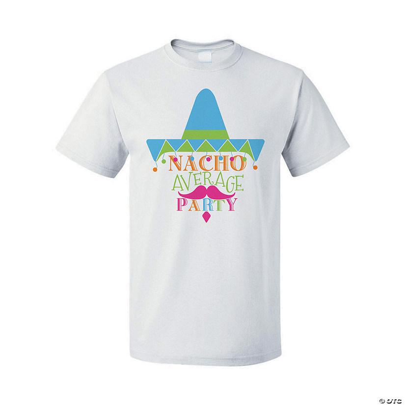 Nacho Average Party Adult&#8217;s T-Shirt Image