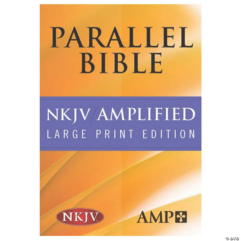 new-king-james-version-amplified-parallel-bible-oriental-trading