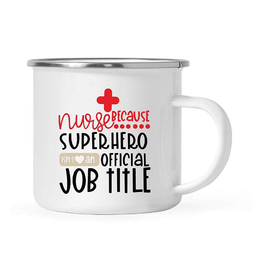 Nurse Because Superhero 11oz CampMug Image