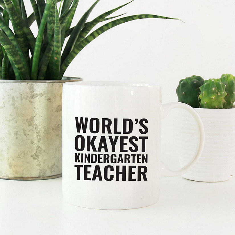 Okayest Kindergarten Teacher Ceramic Mug Image