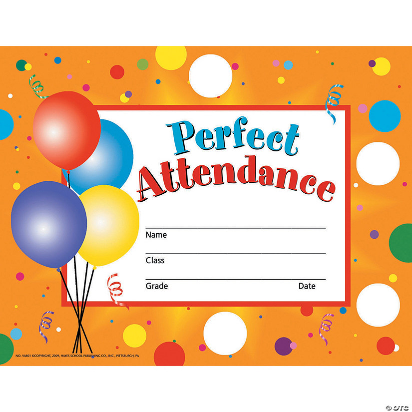 Perfect Attendance Certificates Oriental Trading