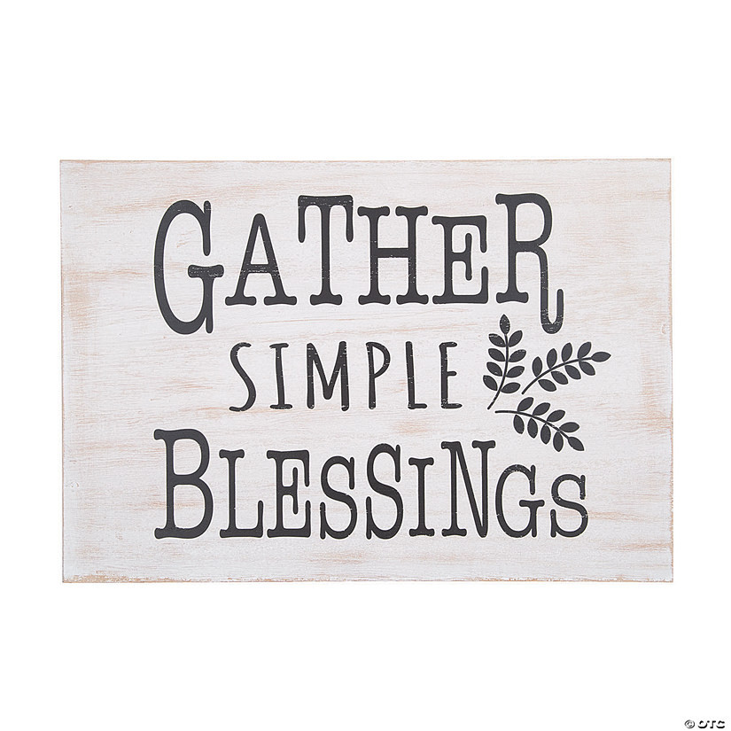 Positively Simple Gather Simple Blessings Sign Image