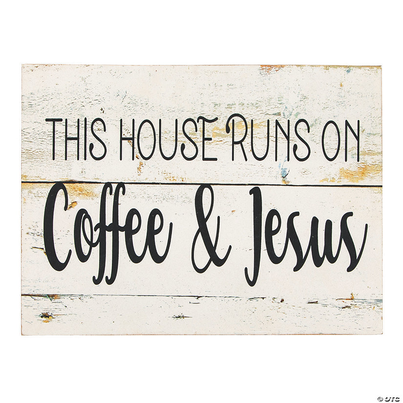 Positively Simple This House Runs on Coffee & Jesus Sign Image