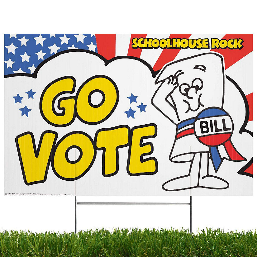 Prime Party Go VoteI'm Just a Bill Schoolhouse Rock Yard Sign with Lawn Stakes Image