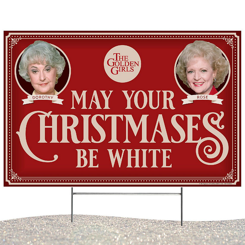 Prime Party Golden Girls Holiday Yard Sign with Dorothy and Rose, May your Christmases Be White Image
