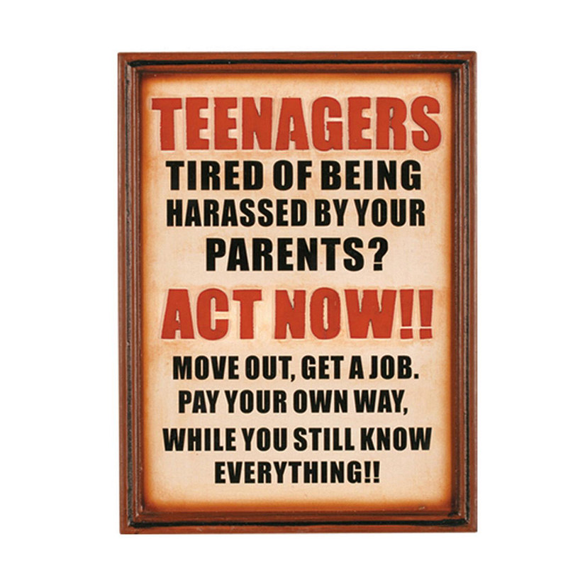 RAM Outdoor Decor Teenagers, Tired of Being Harassed by Your Parents? Wall Art Sign Image