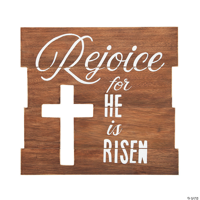 Rejoice for He Is Risen Wall Sign Oriental Trading