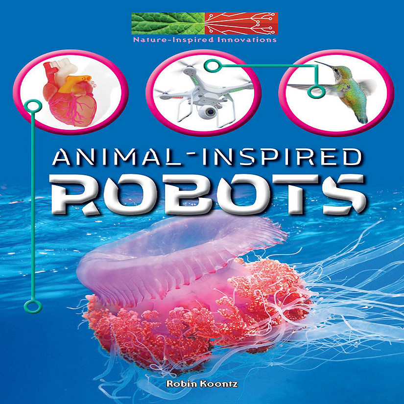 Rourke Educational Media Animal-Inspired Robots Image