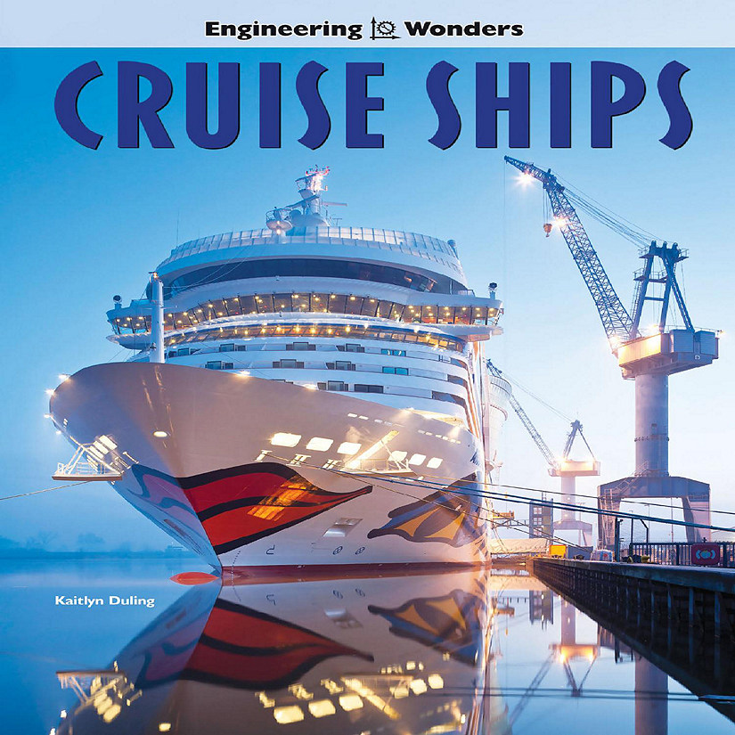 Rourke Educational Media Engineering Wonders Cruise Ships Reader Image