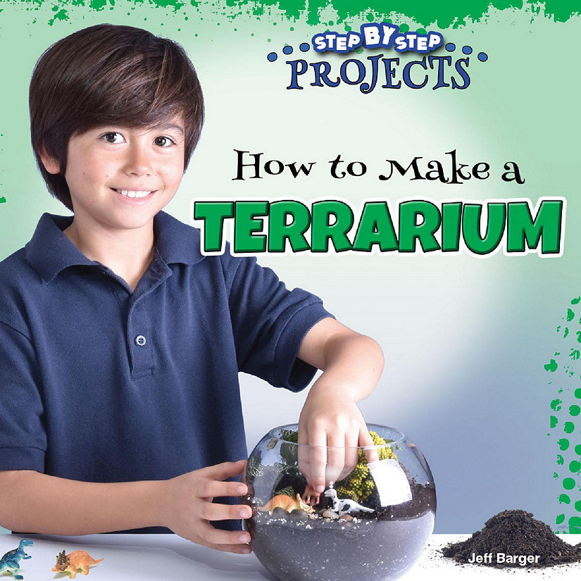 Rourke Educational Media How to Make a Terrarium