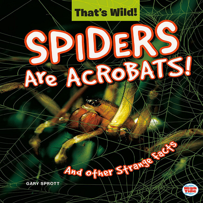 Rourke Educational Media Spiders Are Acrobats And Other Strange Facts Image