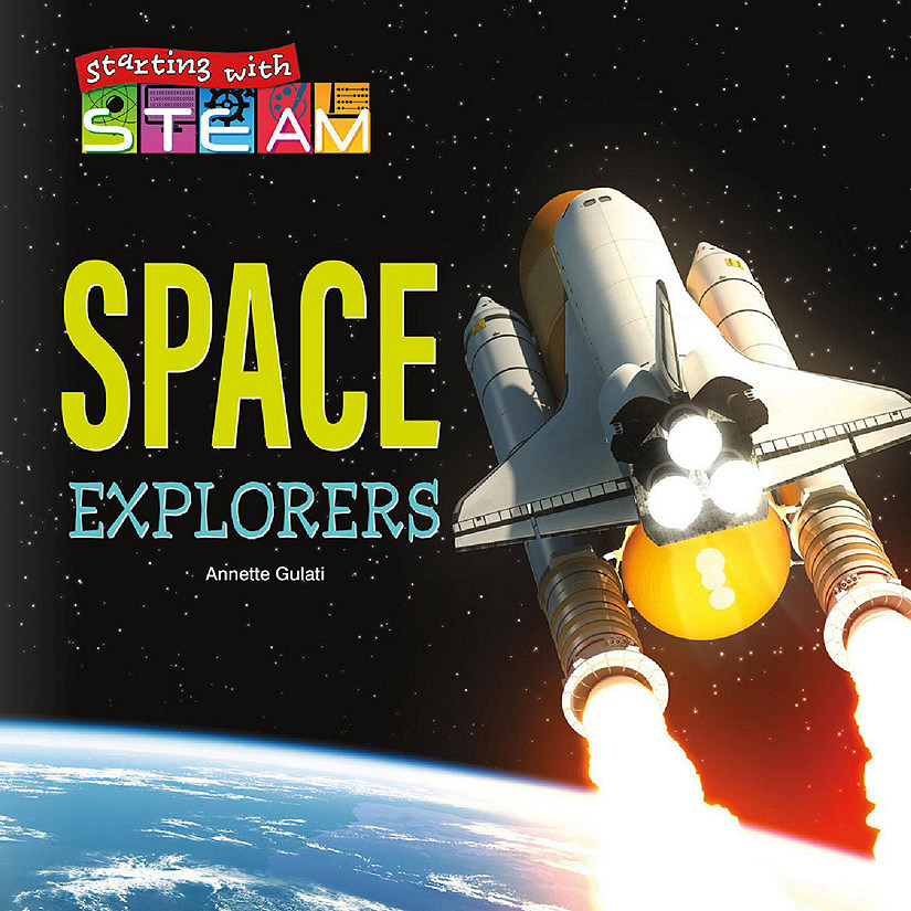 Rourke Educational Media Starting with STEAM Space Explorers Reader Image