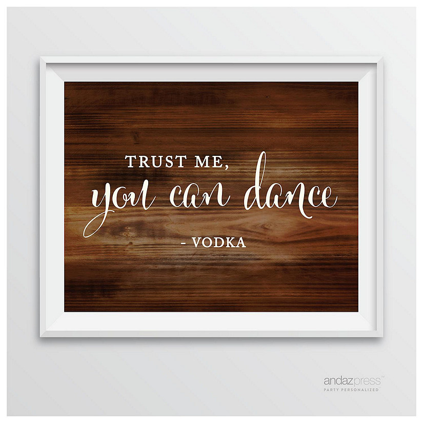 Rustic Wood Trust Me Dance Sign 8.5x11 Image