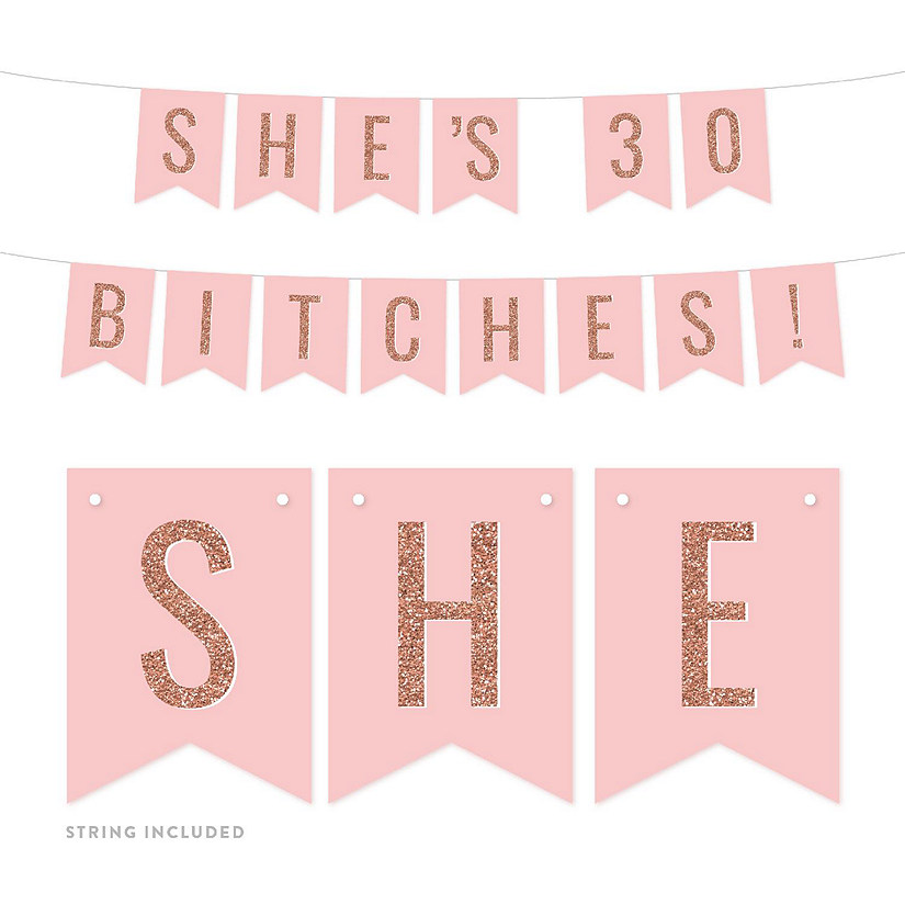 Shes 30 Bitches 4x5.5IN Banner Image