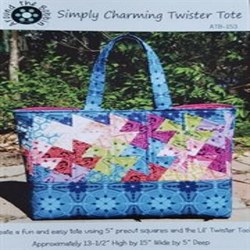SIMPLY CHARMING Twister Tote Sewing Pattern - Around The Bobbin -Using ...