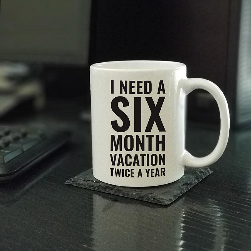 Six Month Vacation ceramic mug Image