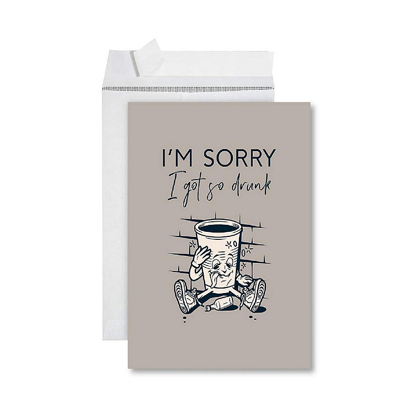Sorry I Got So Drunk 8.5x11IN Image