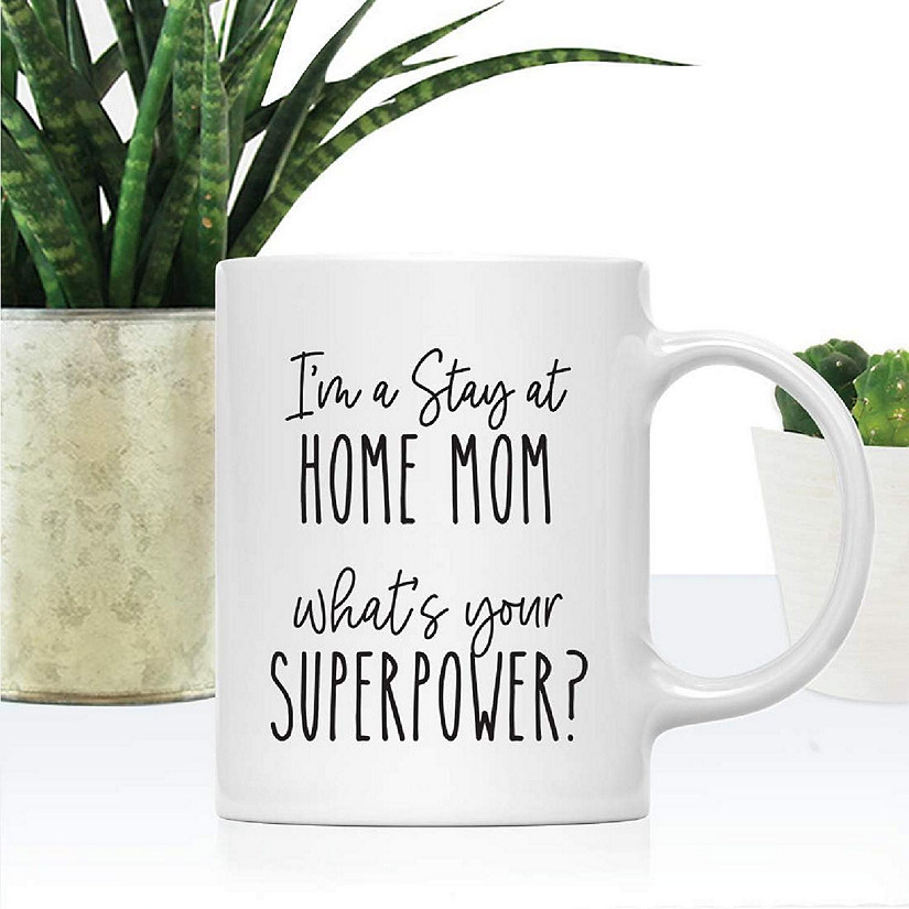 Stay-at-Home Mom Superpower Ceramic Mug Image