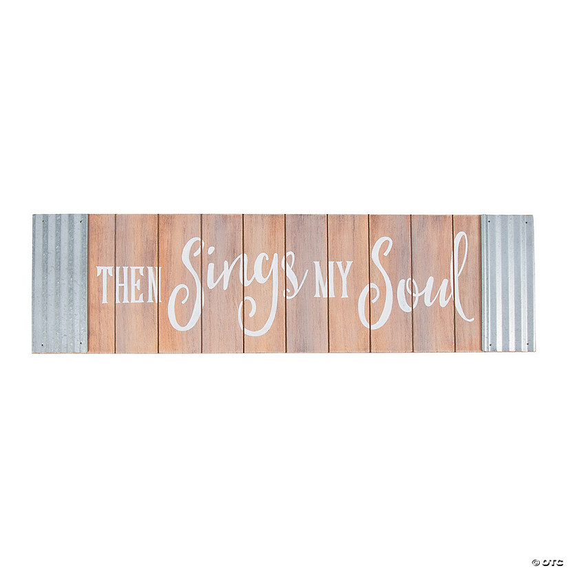 Then Sings My Soul Wall Sign Image