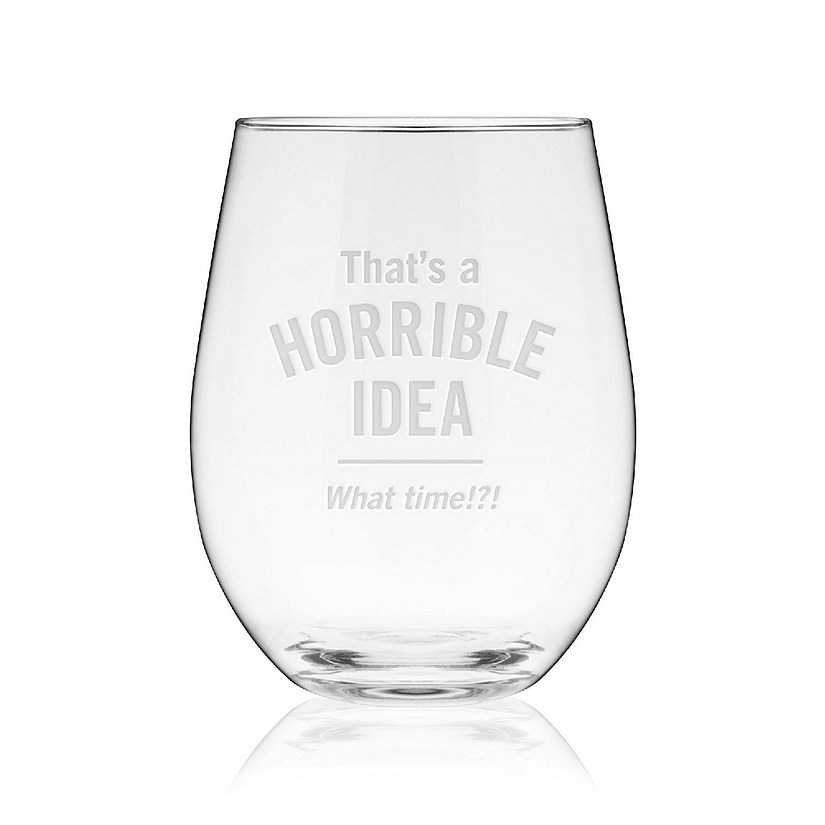 True  Wine Glass Horrible Idea - Clear Image