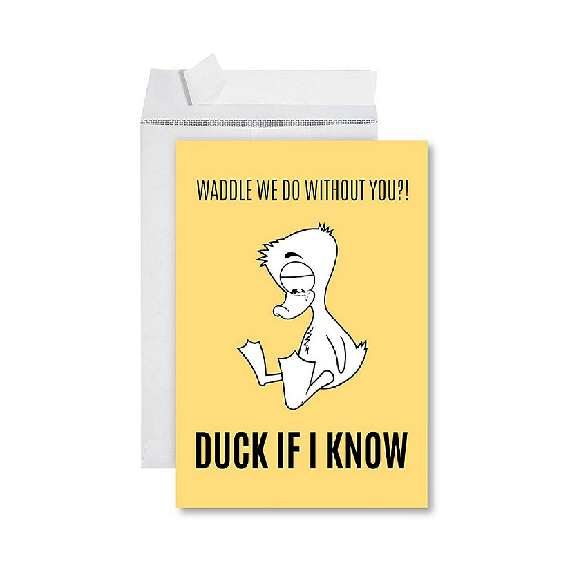 Waddle We Do Without You Jumbo 8.5x11IN Image