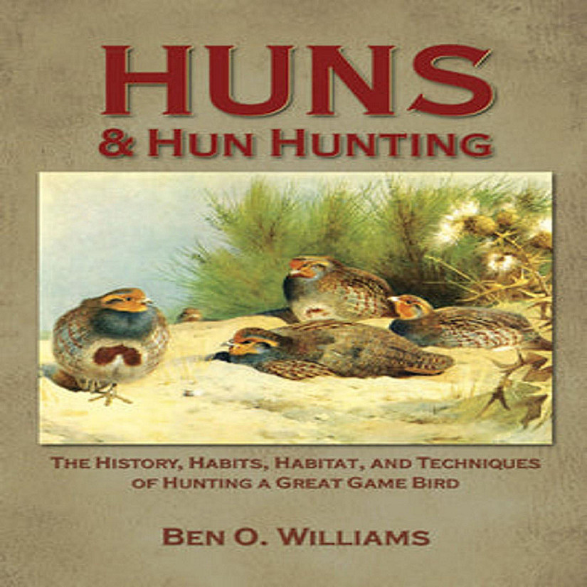 Willow Creek Press Book Huns & Hun Hunting Image