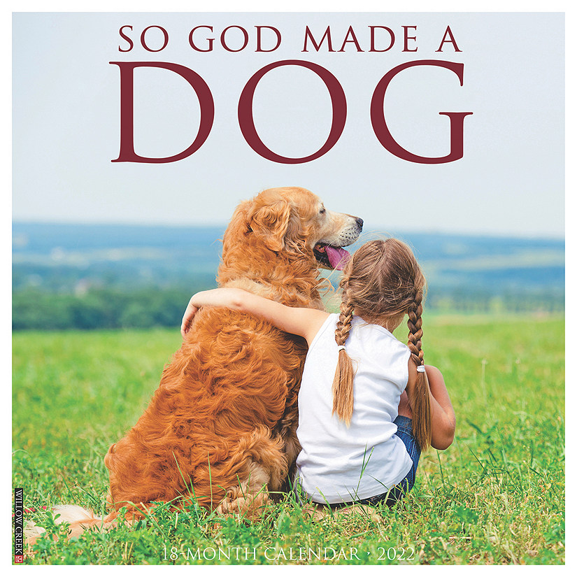 Willow Creek Press So God Made a Dog 2022 Wall Cal Oriental Trading