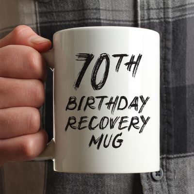 70th Birthday Recovery Ceramic Mug Image 1