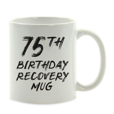 75th Birthday Recovery Ceramic Mug Image 2