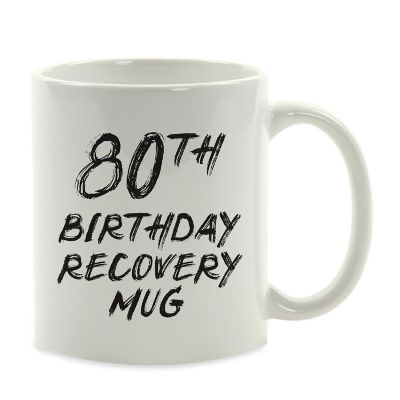 80th Birthday Recovery Ceramic Mug Image 2