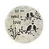 All You Need Is Love Stepping Stone 10X10X0.75&#8221; Image 1