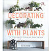 Artisan Decorating with Plants Book&#160; &#160;&#160; &#160; Image 1