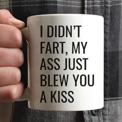 Ass Blew You a Kiss Ceramic Mug Image 1