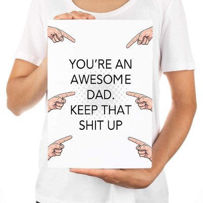 Awesome Dad Keep It Up 8.5x11IN Image 3