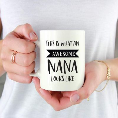 Awesome Nana Looks Like This Ceramic Mug Image 1