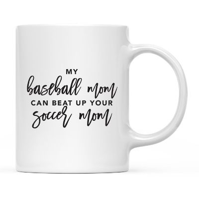 Baseball Mom Beats Soccer Mug Image 2