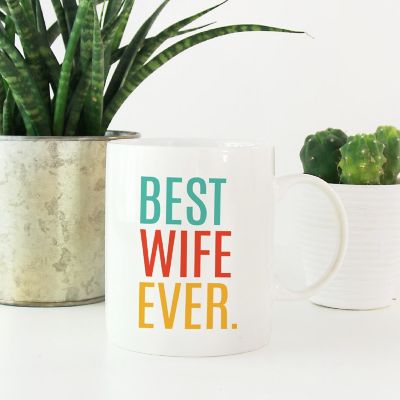 Best Wife Ever Ceramic Mug Image 1