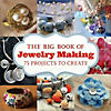 Big Book of Jewelry Making Image 1